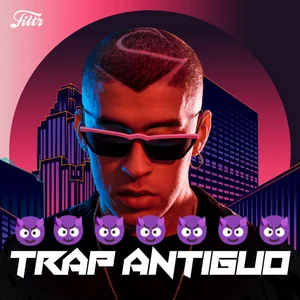 Trap Antiguo 😈 (Trap 2015, 2016, 2017, 2018, 2019..) playlist cover