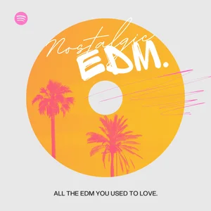 EDM Golden Era - playlist by Tom Carm | Spotify