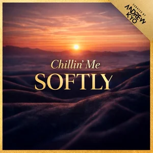 Chillin’ Me Softly 🌅