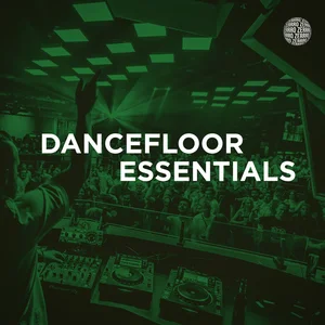 DANCE FLOOR ESSENTIALS