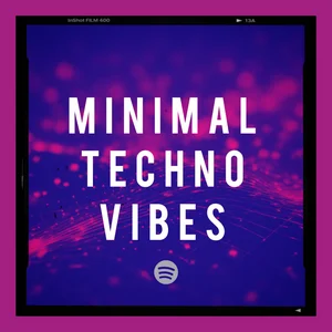 BEST MINIMAL TECHNO 2026 Spotify playlist cover art