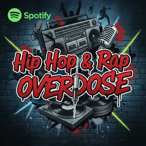 Hip Hop & Rap Overdose 🧪💊 Spotify playlist cover art