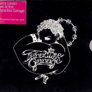 洋楽 Larry Levan live at the Paradise Garage Larry Levan - Live At The Paradise Garage [1979] - YouTube