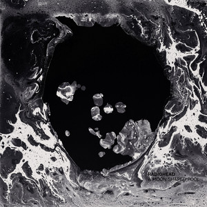 A Moon Shaped Pool (Deluxe Edition) - playlist by D5 | Spotify