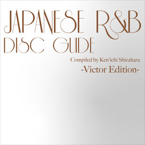 Victor R&B Masterpieces from Japanese R&B Disc Guide - playlist by