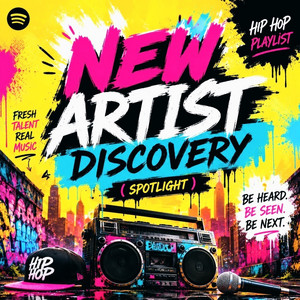 New Artist Discovery ( Spotlight )