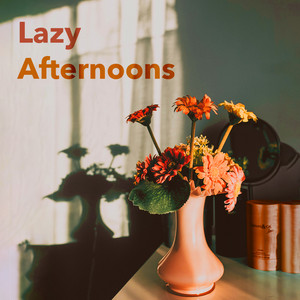 Lazy Afternoons playlist cover