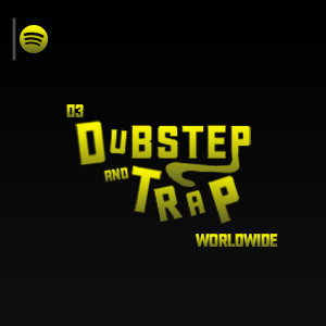 Dubstep & Trap World Wide cover