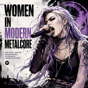 Women in Modern Metalcore | Weekly Updates cover