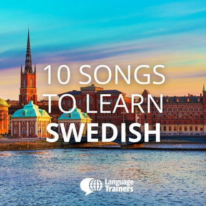 10 Songs to Learn Swedish - playlist by Language Trainers | Spotify