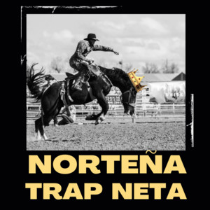 Norteña Trap Neta