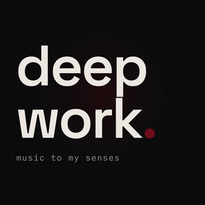Music for Deep Work playlist cover
