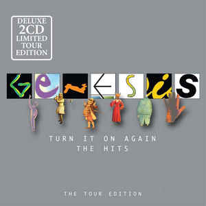 Genesis - Turn It On Again (The Hits; The Tour Edition) (1970-2000