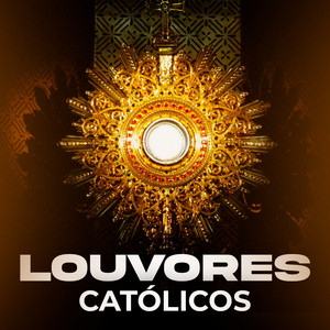 Louvor Católico