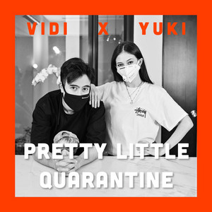 PRETTY LITTLE Quarantine - Yuki Kato x Vidi Aldiano - playlist by ...