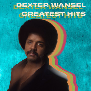 Dexter Wansel: Greatest Hits - playlist by Philadelphia