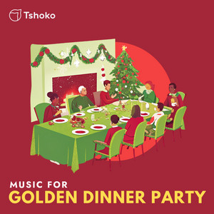 Music for Golden Dinner Party