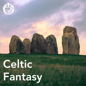 Celtic Fantasy Music for Reading, Writing & Gaming