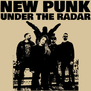BEST NEW PUNK UNDER THE RADAR