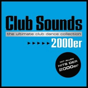 Club Sounds 2000er (2018)