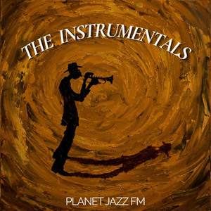 Planet Jazz FM | The Instrumentals Spotify playlist cover art