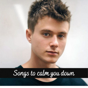 Songs to calm you down playlist cover