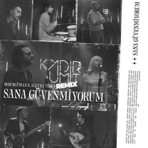 Sana Güvenmiyorum || Dedub Sessions playlist cover