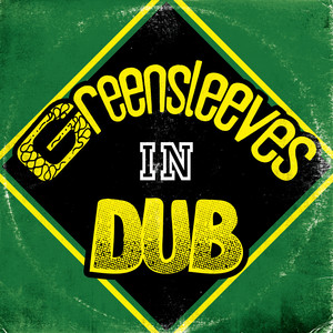 Greensleeves In Dub - playlist by Greensleeves Records | Spotify
