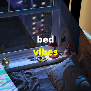 Bed Vibes - Lofi Beats cover