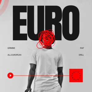 EURO RAP / DRILL | UK playlist cover