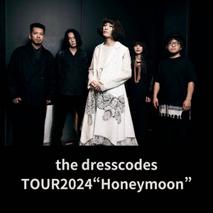 KING RECORDS Playlist | the dresscodes TOUR 2024“Honeymoon”