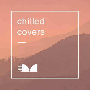 Chilled Covers 😌