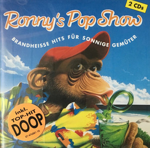 Ronny's Pop Show 23 - Brandheisse Hits Für Sonnige Gemüter