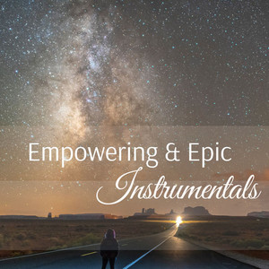 Empowering & Epic Instrumentals cover