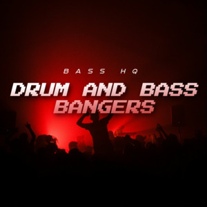 DRUM AND BASS BANGERS 2026 | BASS HQ - dnb - drumandbass - drumnbass - drums and bass - dnb music Spotify playlist cover art