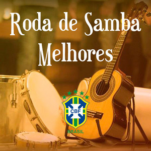 Roda de Samba - As Melhores - playlist by Brasil Melhores | Spotify
