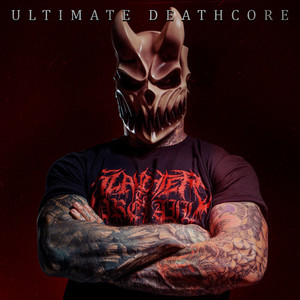 Ultimate Deathcore cover