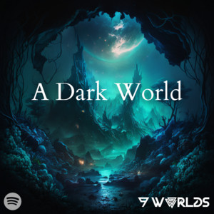 A Dark World | Dubstep | Mid-Tempo | Psy-Trance cover