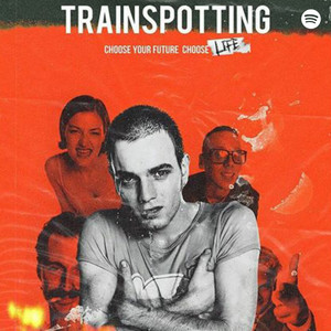 Trainspotting - Official Soundtrack | Banda sonora y Canciones ...