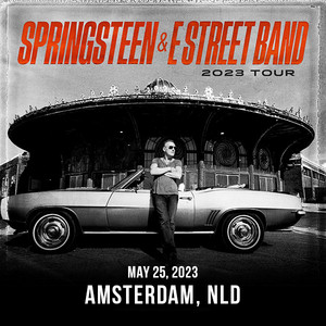 Bruce Springsteen & E Street Band -  Johan Cruijff ArenA Amsterdam 2023