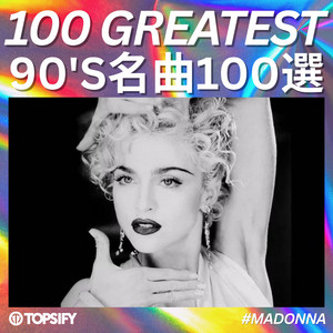 洋楽 SOLOC 100 GREATEST 90'S洋楽100選 - playlist by Topsify Japan | Spotify