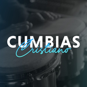 Cumbias cristianas varios