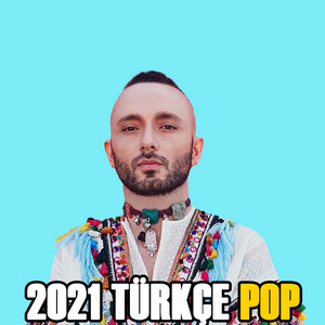 Türkçe POP 2021 | En Çok Dinlenen Türkçe Pop Şarkılar cover