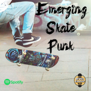 Emerging Skate Punk 🍕 playlist cover