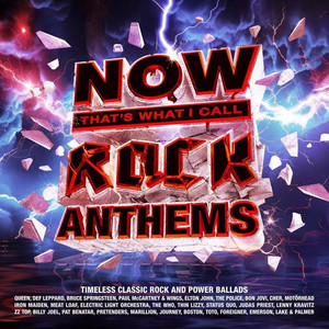 NOW That's What I Call Rock Anthems