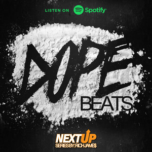 Next Up: DOPE BEATS cover