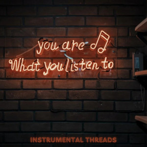 INSTRUMENTAL  THREADS