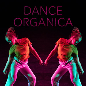 Dance Organica cover
