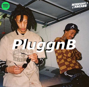 PluggnB / Plug - playlist by Midnight Arcade | Spotify