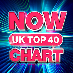 NOW UK Top 40: Updated Fridays 💫 